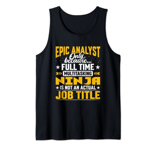 Epic Analyst Job Title - Funny Epic Expert Strategist Camiseta sin Mangas