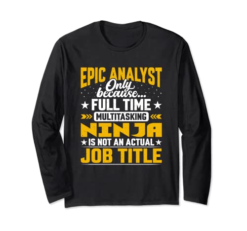 Epic Analyst Job Title - Funny Epic Expert Strategist Manga Larga