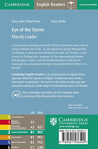 Eye of the Storm. Level 3 Lower Intermediate. A2+. Cambridge English Readers.