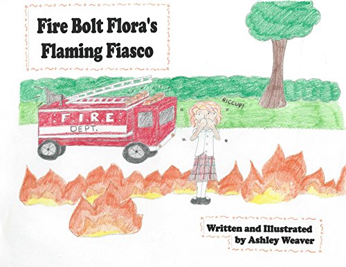 Fire Bolt Flora's Flaming Fiasco (English Edition)