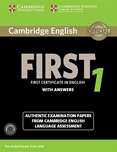 First 1. Practice Tests with Answers and Audio CDs.