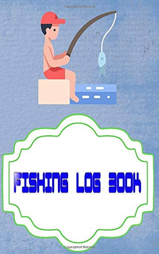 Fishing Journal Log: Fishing Logbook Is A Hassle 110 Page Cover Glossy Size 5x8 Inches | Essential - Hunting # Lovers Standard Prints.
