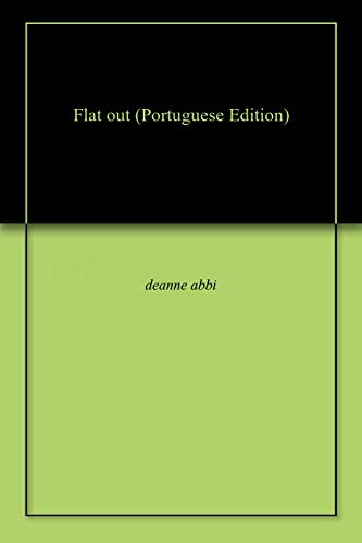 Flat out (Portuguese Edition)