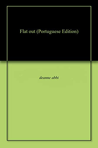 Flat out (Portuguese Edition)