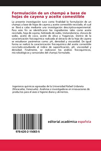 Formulación de un champú a base de hojas de cayena y aceite comestible