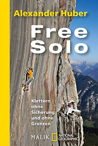 Free Solo: Klettern ohne Sicherung und ohne Grenzen: 40415