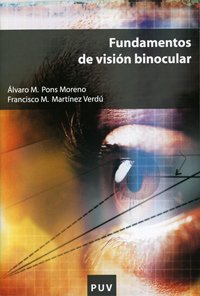 Fundamentos de visión binocular: 74 (Educació. Sèrie Materials)