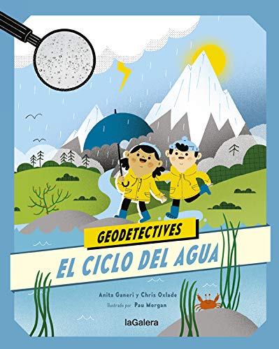 Geodetectives 1. El ciclo del agua: 2