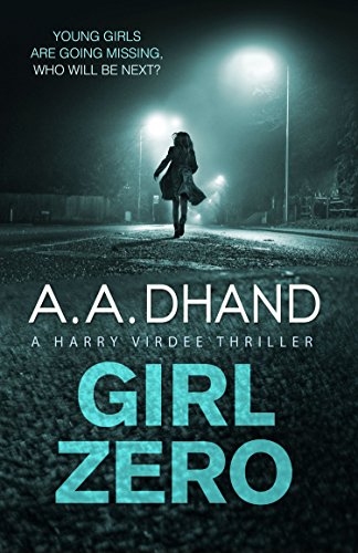 Girl Zero (D.I. Harry Virdee) (English Edition)