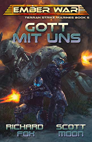 Gott Mit Uns: 5 (Terran Strike Marines)