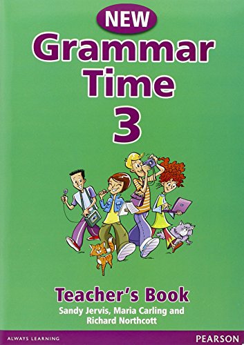 Grammar Time Level 3 Teachers Book New Edition