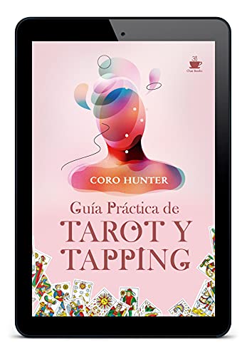 Guía Práctica de Tarot y Tapping