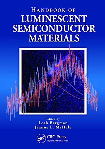 Handbook of Luminescent Semiconductor Materials (English Edition)