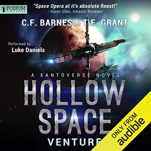 Hollow Space: Venture: Xantoverse Series