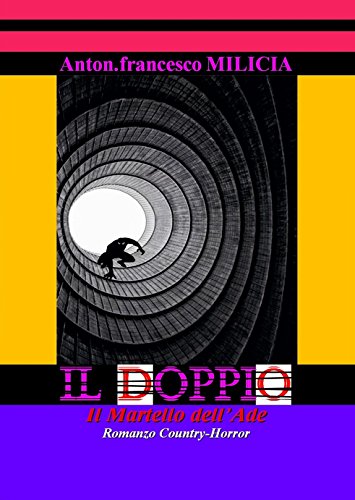 Il Doppio: Il Martello dell'Ade (Italian Edition)
