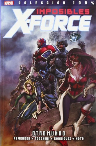 Imposibles X-Force 04: Otromundo