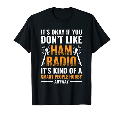 Jamón Radio Es Una Persona Inteligente Hobby Morse Code Camiseta