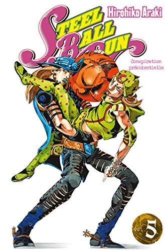 JOJO S - STEEL BALL RUN T05 (DEL.SHONEN)