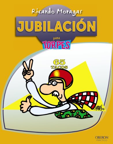 Jubilación (Para Torpes 2.0)