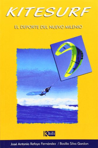 Kitesurf - el deporte del nuevo milenio