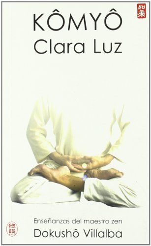 Kômyô. Clara Luz (De Corazón a Corazón)