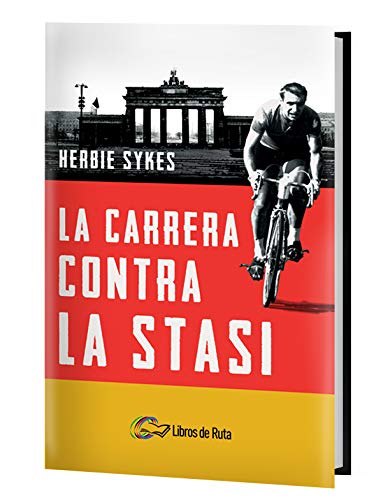 La carrera contra la Stasi