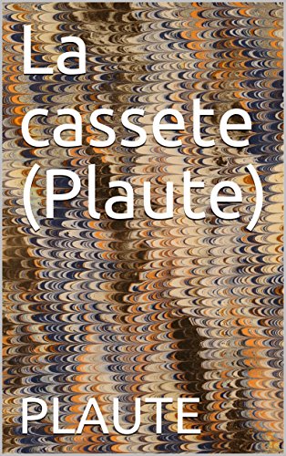 La cassete (Plaute) (French Edition)