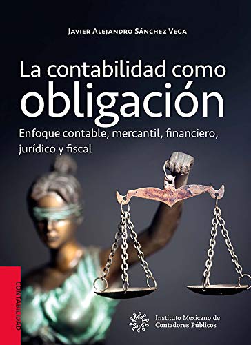 La contabilidad como obligación.