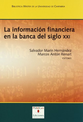 La información financiera en la banca del siglo XXI: 42 (Sociales)