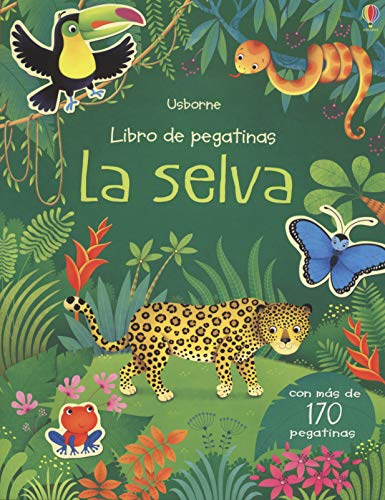 La selva (Mi primer libro de pegatinas)