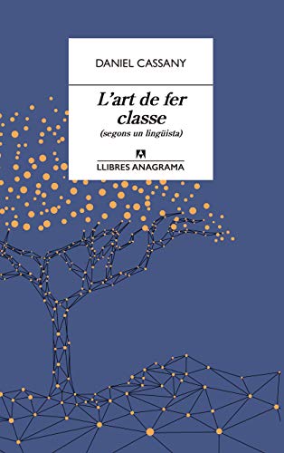 L'art de fer classe: 77 (Llibres Anagrama)