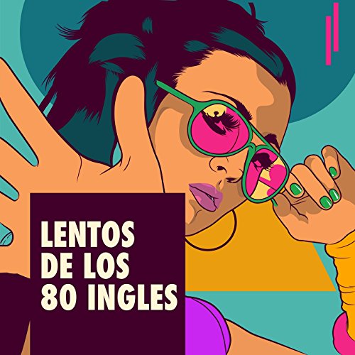 Lentos de los 80 ingles