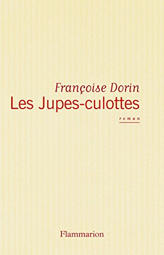 Les Jupes-culottes (French Edition)