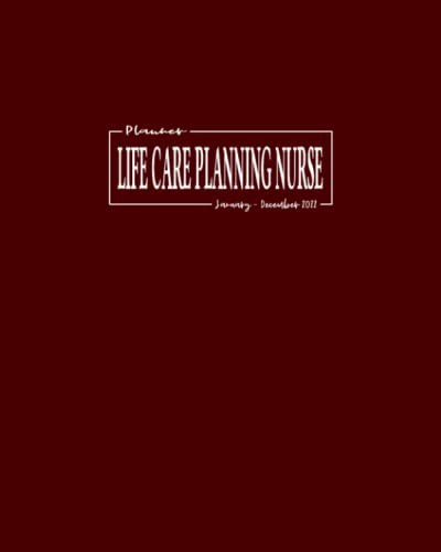 Life Care Planning Nurse Planner: January - December 2022: Daily Appointment Calendar and Productivity Organizer: 52 Weeks To-Do Lists, Monthly Budget ... and Passwords: Dot Grid Note-Taking Pages