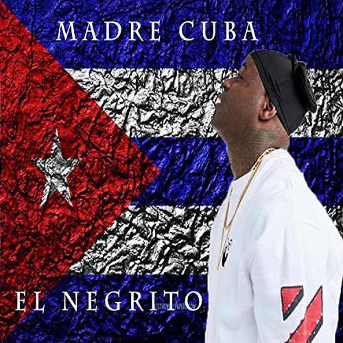 Madre Cuba [Explicit]