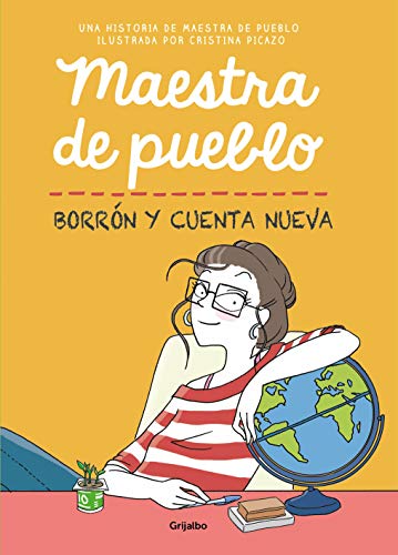 Maestra de pueblo. Borrón y cuenta nueva (Ficción)