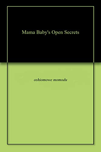 Mama Baby's Open Secrets (English Edition)