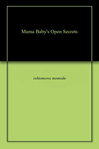 Mama Baby's Open Secrets (English Edition)