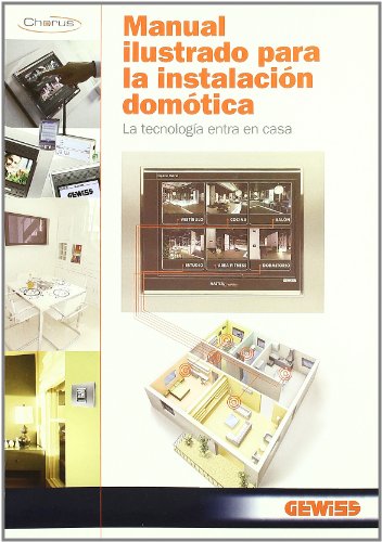 Manual ilustrado para la instalacion domotica (Electricidad Electronica)