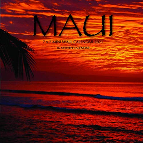 Maui 7 x 7 Mini Wall Calendar 2021: 16 Month Calendar