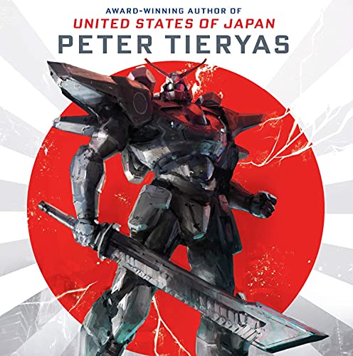 Mecha Samurai Empire: 2 (A United States of Japan Novel)