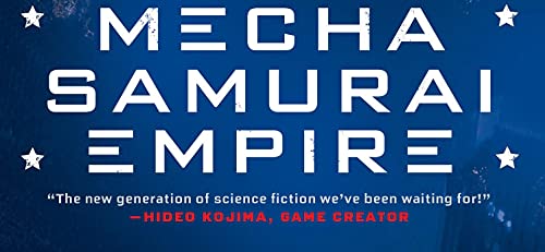 Mecha Samurai Empire: 2 (A United States of Japan Novel)