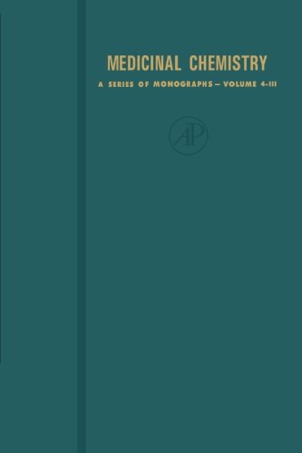 Medicinal Chemistry, A Series of Monographs, Volume 4-III: Psychopharmacological Agents