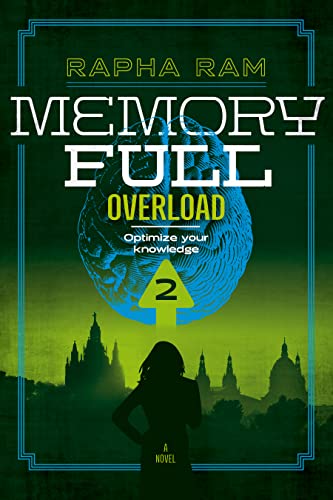 Memory Full: Overload (Book 2 | English) (Memory Full | Novel Series) (English Edition)