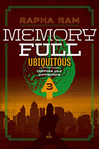 Memory Full: Ubiquitous (Book 3 | English) (Memory Full | Novel Series) (English Edition)
