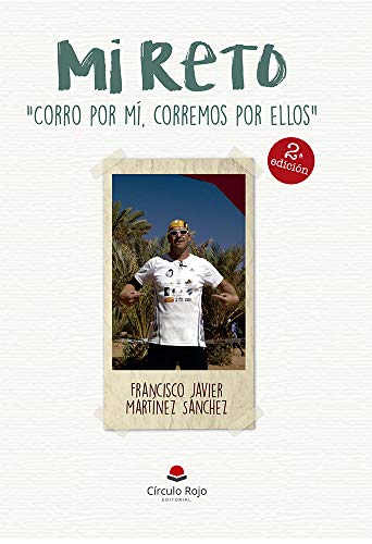 Mi RETO "CORRO POR MÍ, CORREMOS POR ELLOS" (MI RETO "COORO POR MÍ, CORREMOS POR ELLOS" nº 1)