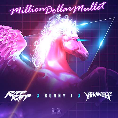 Million Dollar Mullet [Explicit]