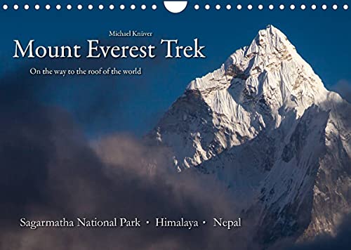 Mount Everest Trek (Wall Calendar 2022 DIN A4 Landscape): On the way to the roof of the world (Monthly calendar, 14 pages )