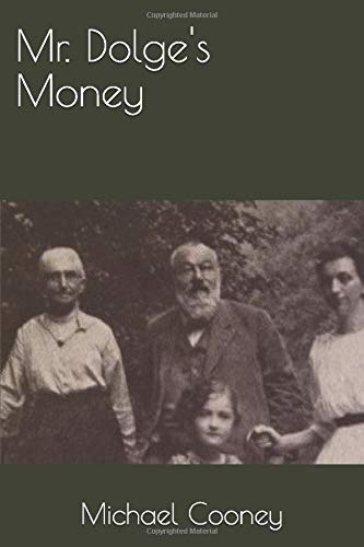 Mr. Dolge's Money