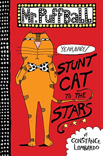 Mr. Puffball: Stunt Cat to the Stars (English Edition)